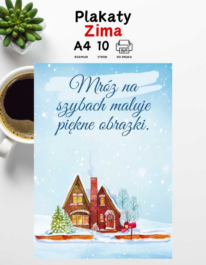Plakaty motywacyjne dla dzieci do druku A4 – Zima