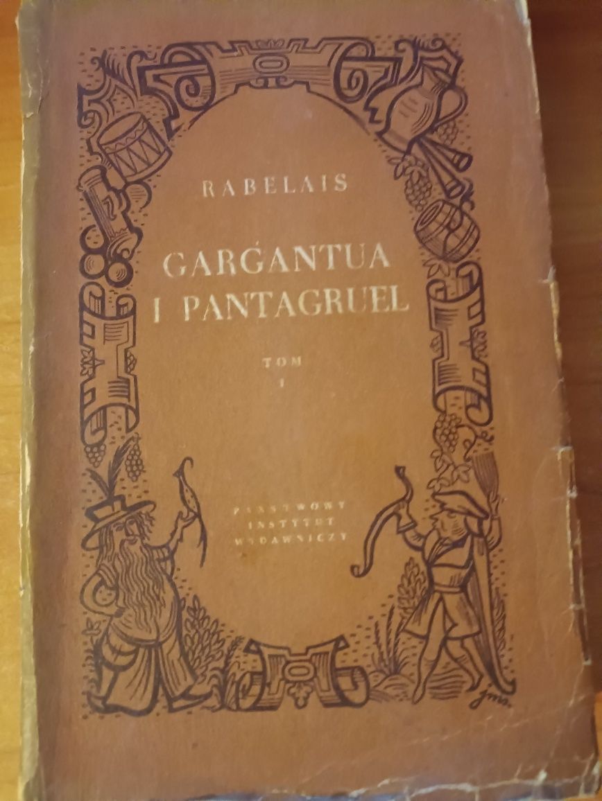 "Gargantua i Pantaguel tom I" Rabelais