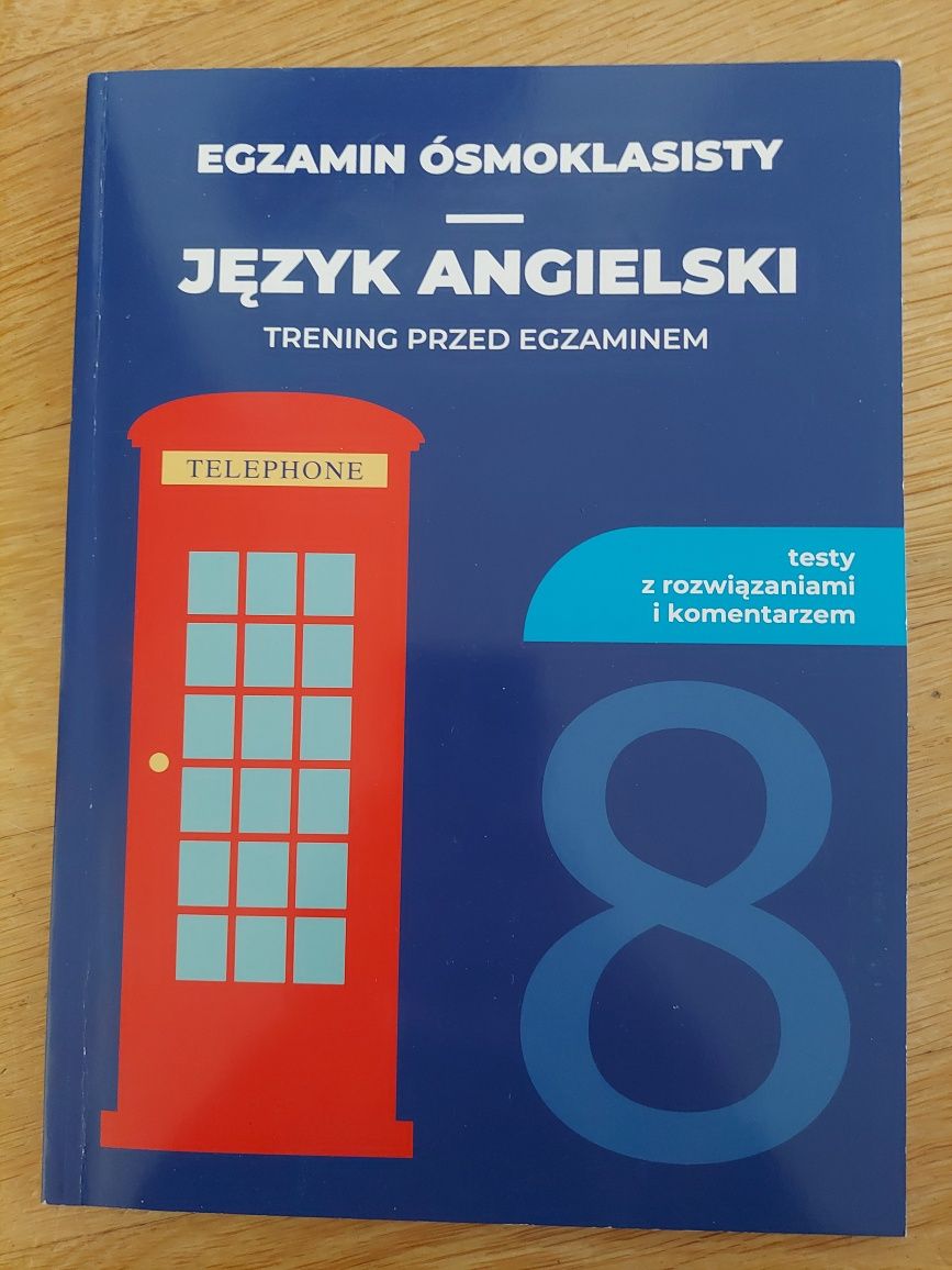 Zestaw arkuszy egzaminacyjnych i ćwiczeń - egzamin ósmoklasisty