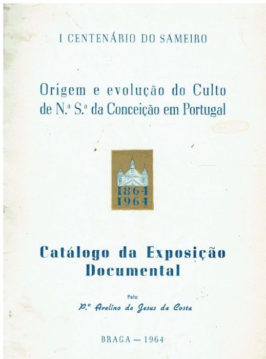 878 - Monografias - Livros sobre a Cidade de Braga 3
