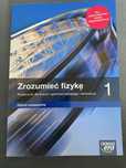 Podręcznik do fizyki, Zrozumieć fizykę 1, Zakres rozszerzony
