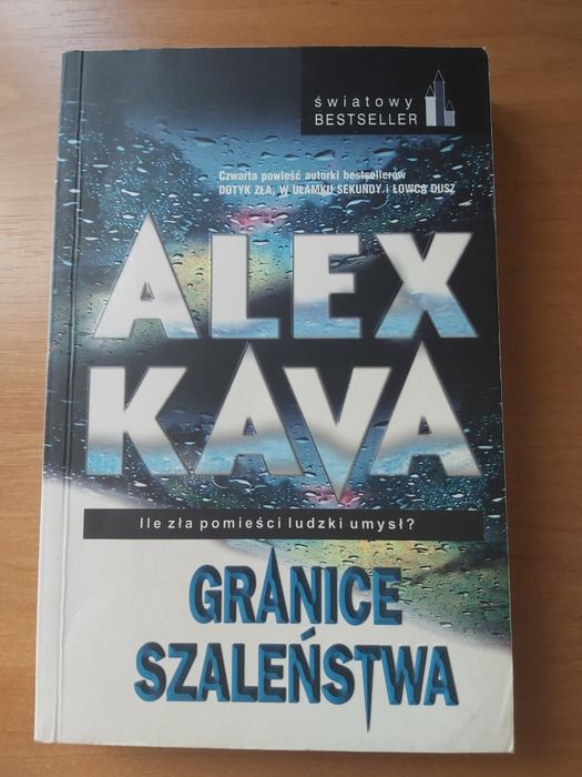 Granice szaleństwa - Alex Kava