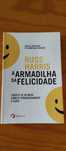 Livro As armadilhas da felicidade