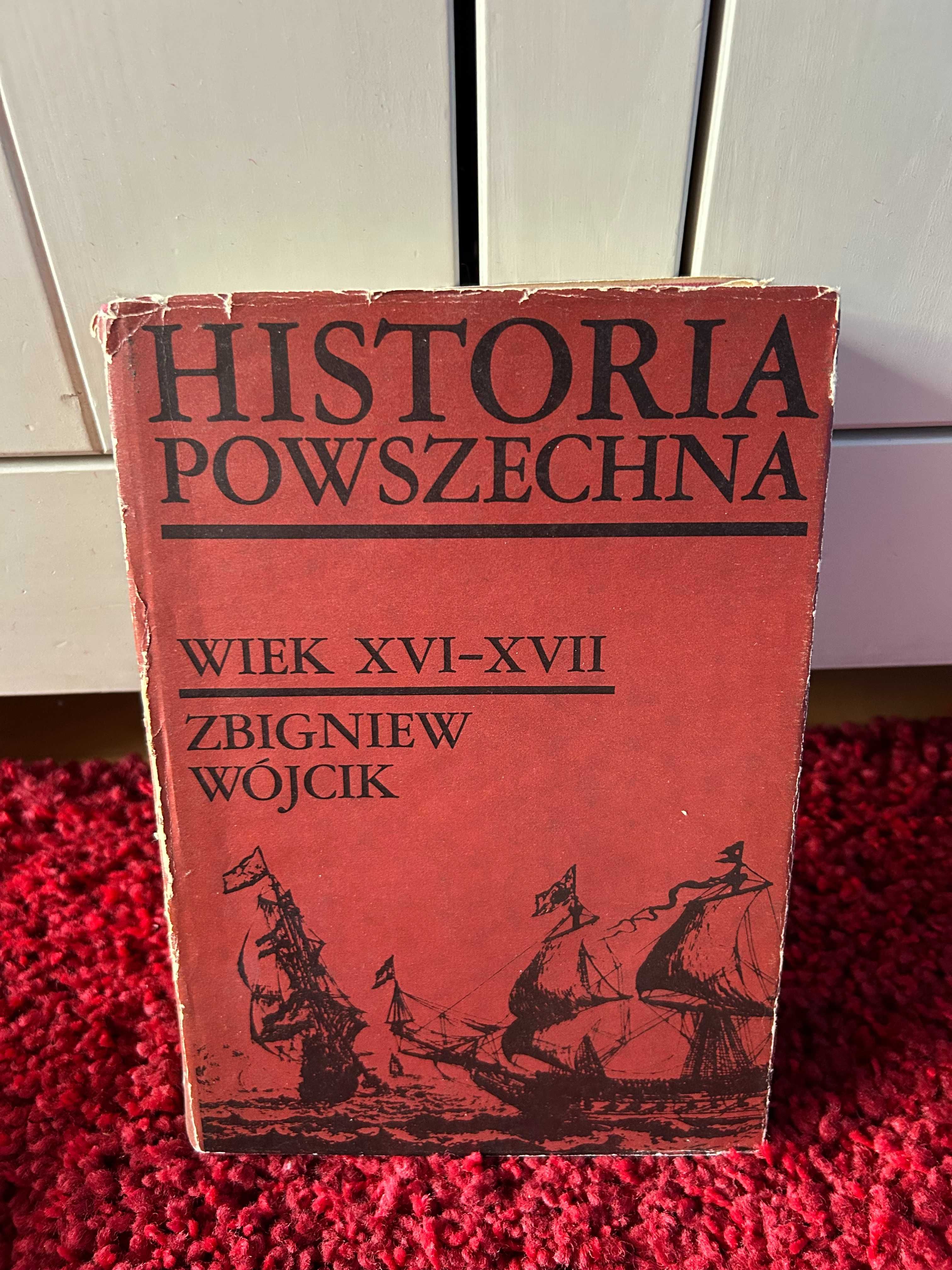 Z. Wójcik Historia Powszechna, J. Wolski Historia Powszechna