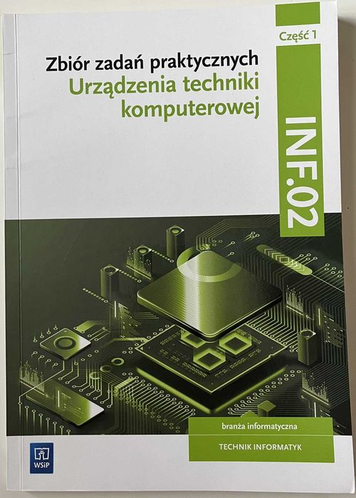 INF.02 Zbiór zadań praktycznych 1 - Urządzenia techniki komputerowej
