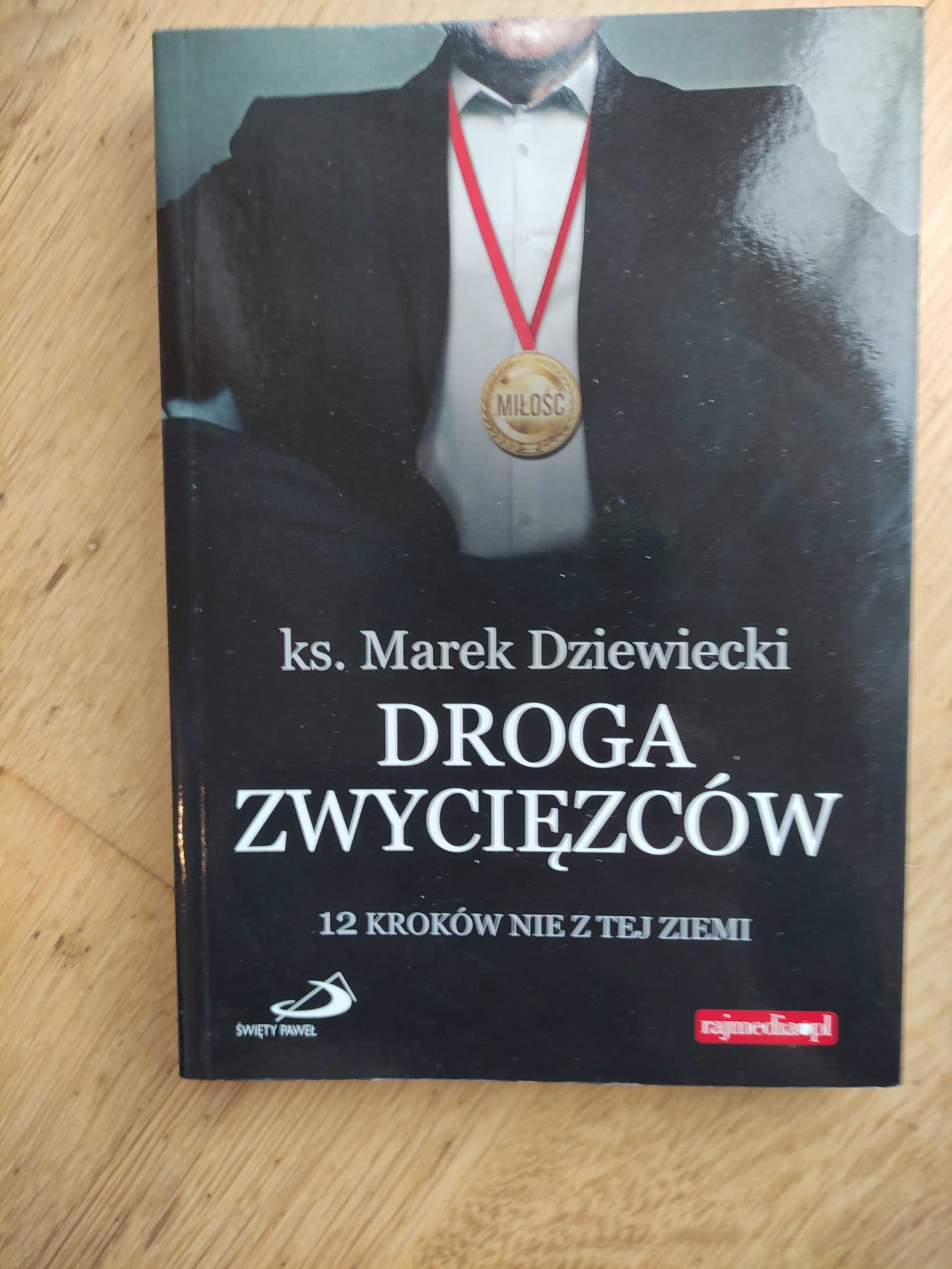 Marek Dziewiecki Droga zwycięzców