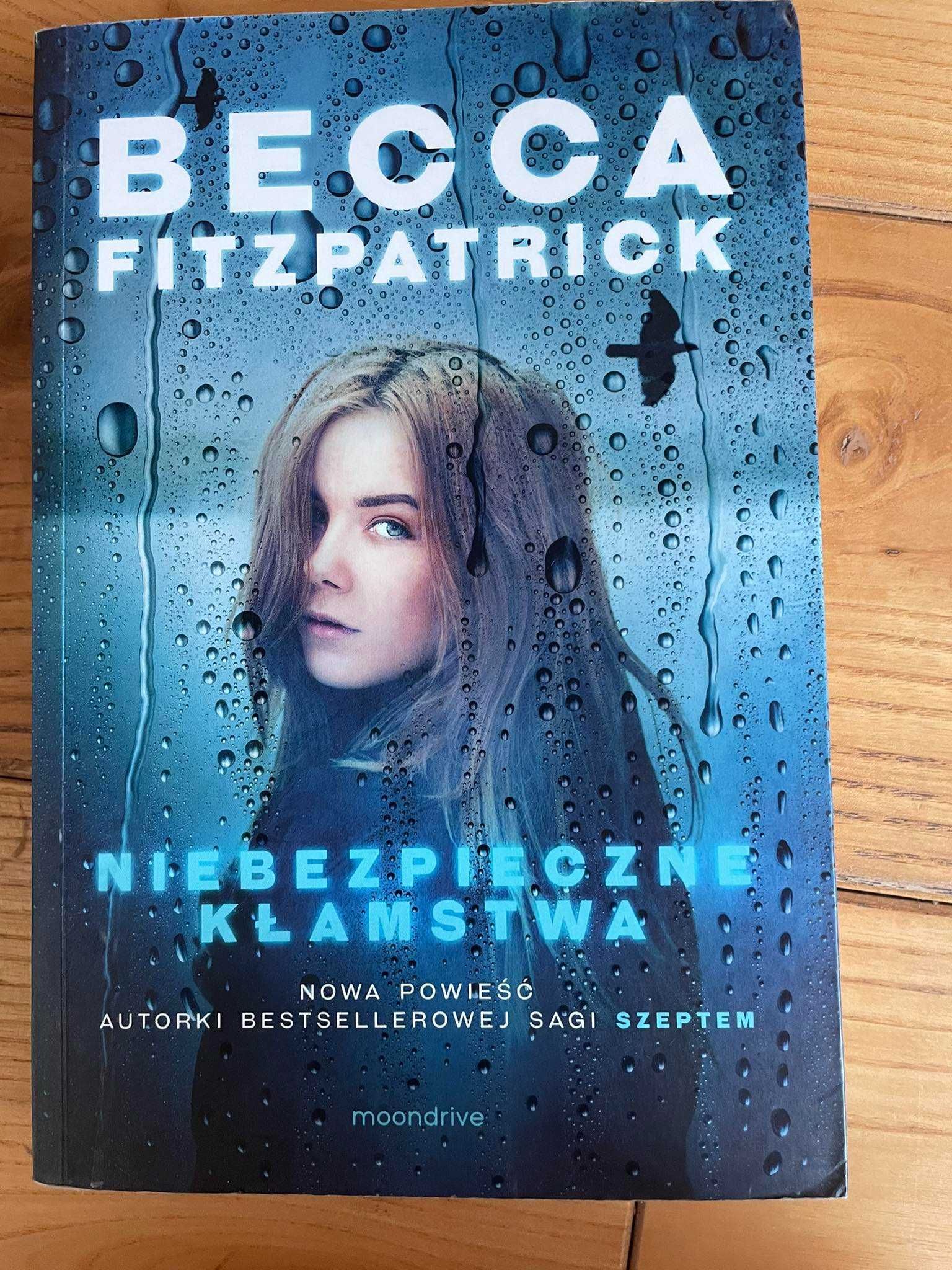 Niebezpieczne kłamstwa - Becca Fitzpatrick