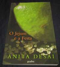 Livro O Jejum e a Festa Anita Desai Gradiva