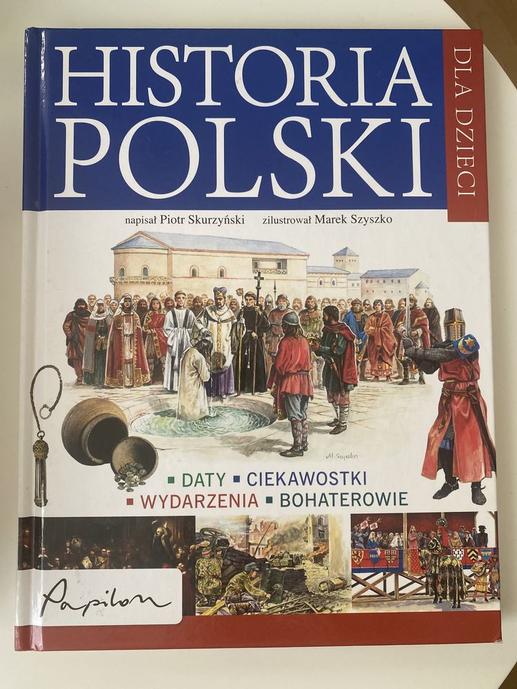 Książka historia Polski dla dzieci Skurzyński Szyszko
