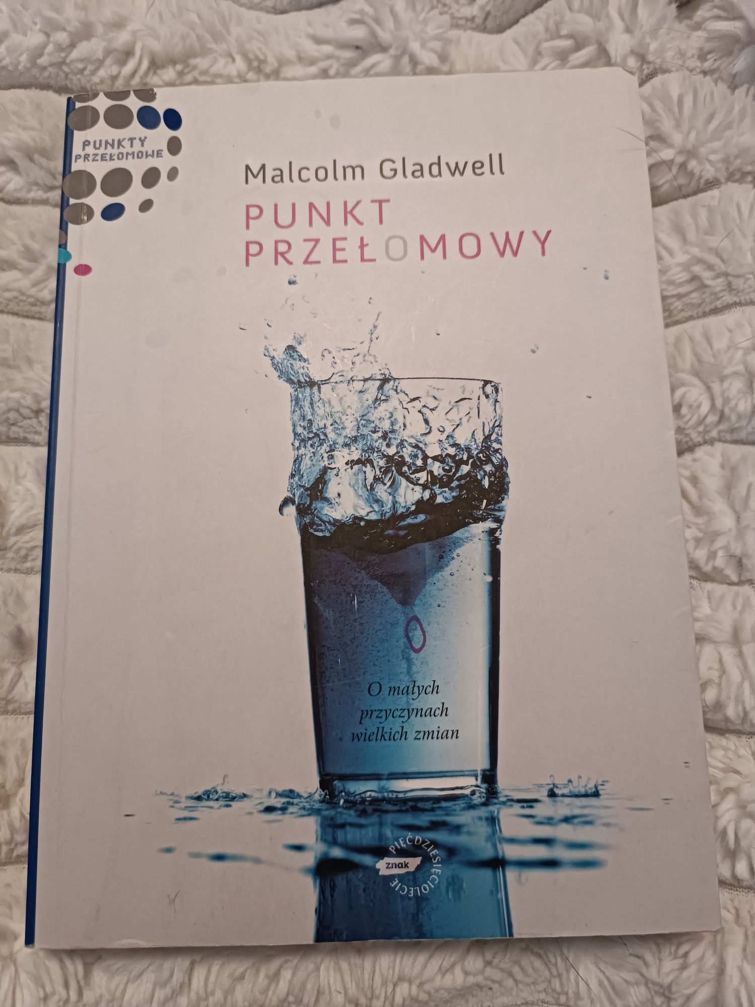 Punkt przełomowy Malcolm Gladwell