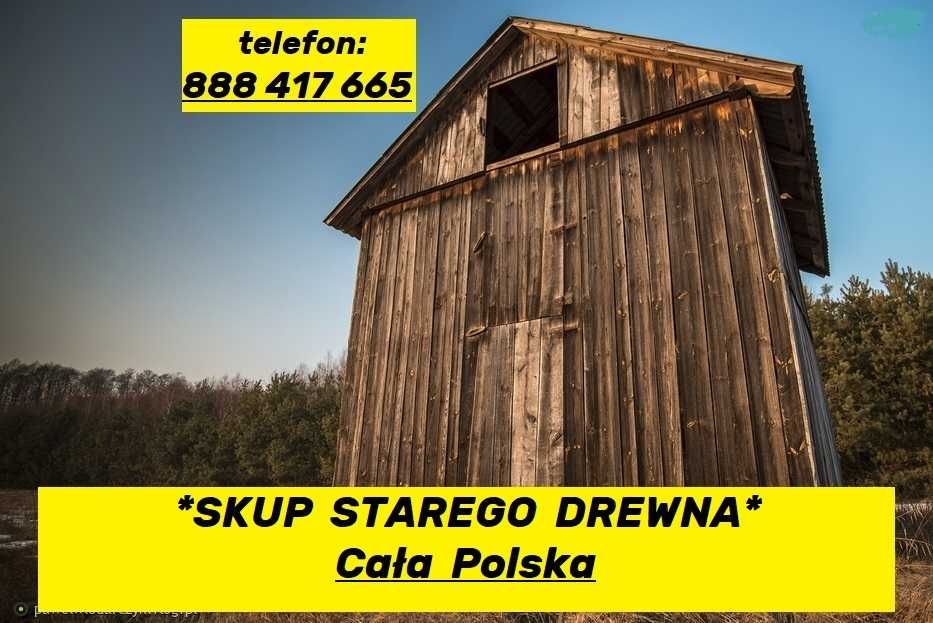 * Skup Starego Drewna Belki Stodoły Rozbiórki Stodoła Wymiana *