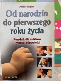 Dziecko. Od narodzin do pierwszego roku życia