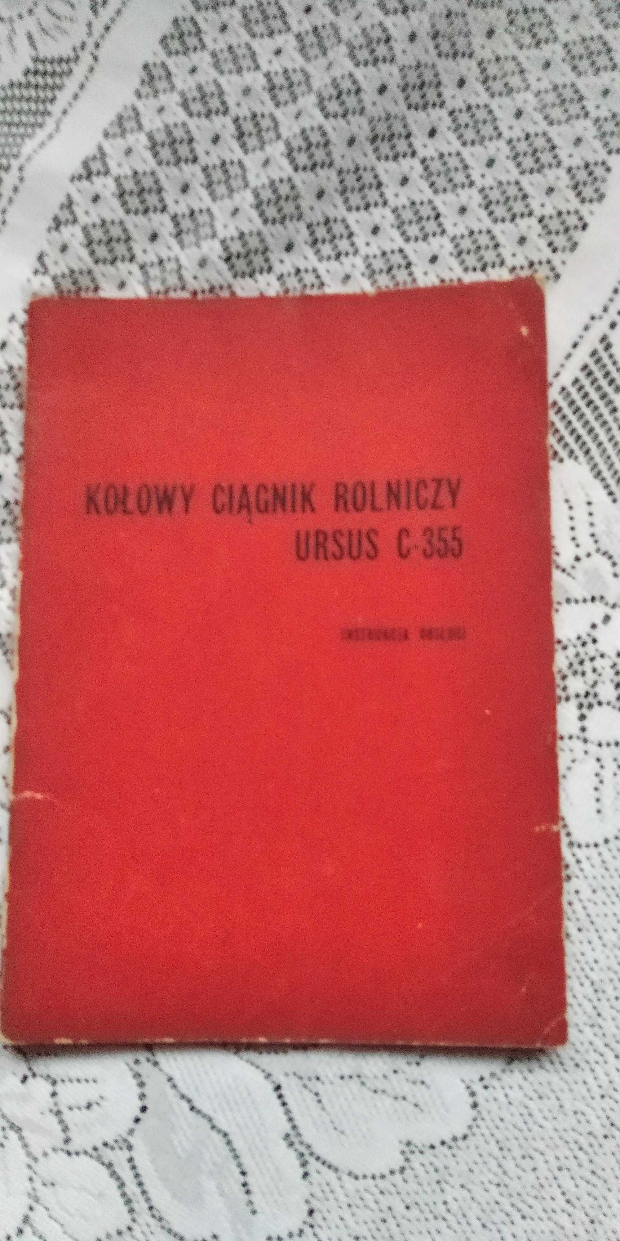 Instrukcja obsługi Ursus C 355 oryginał 1972