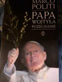 Marco Politi Papa Wojtyła pożegnanie