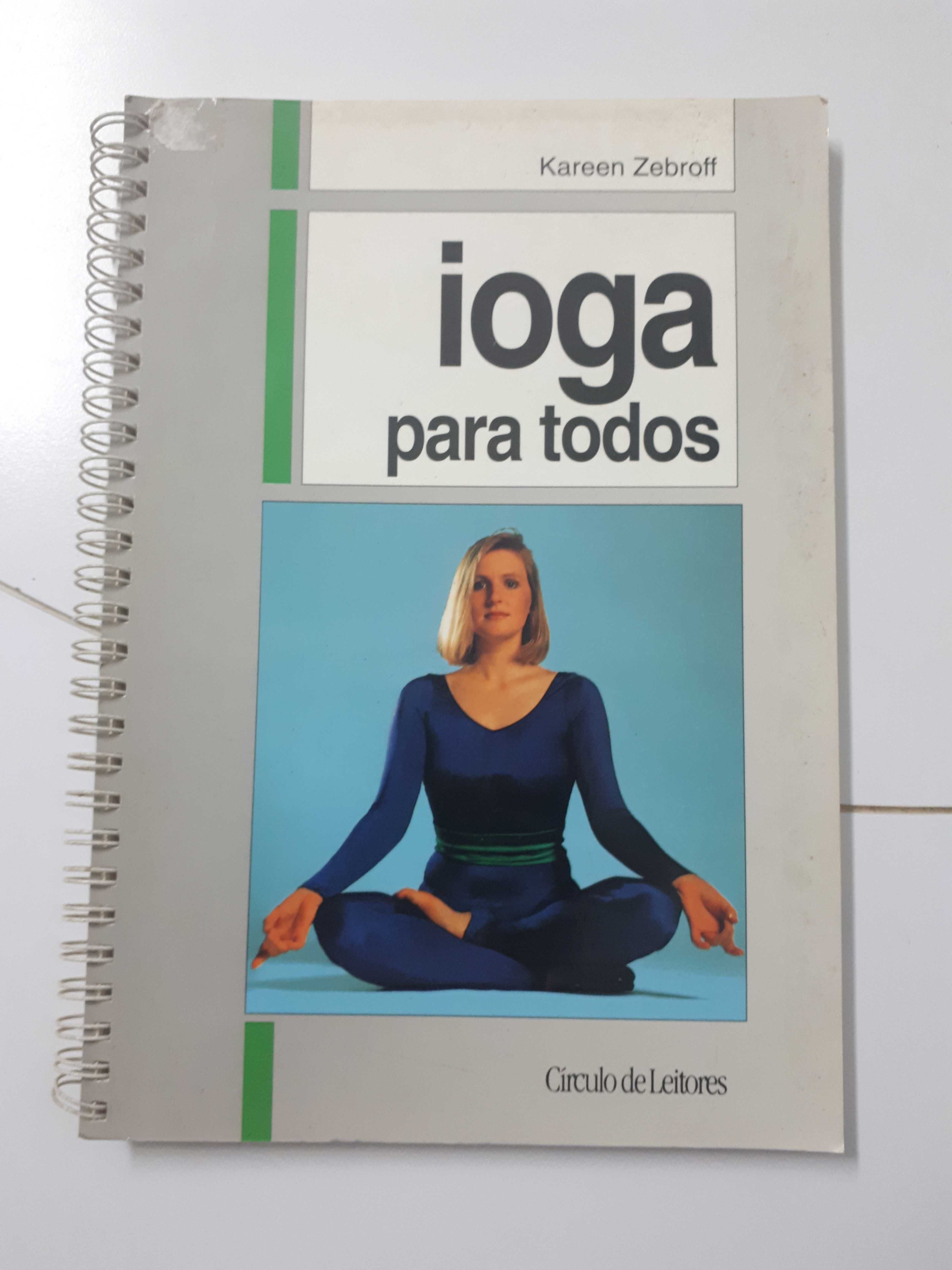 Kareen Zebroff - Yoga para todos e diário para a saúde