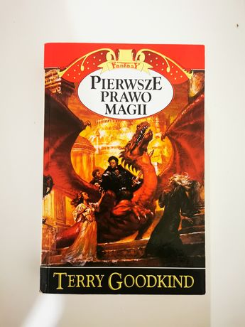 Książka Pierwsze Prawo Magii Terry Goodkind