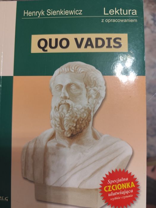 Lektura z opracowaniem,H.Sienkiewicz, Quo Vadis