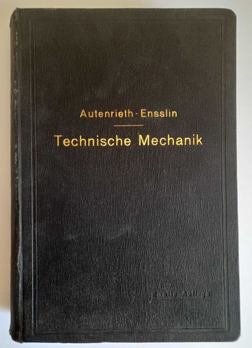 TECHNISCHE MECHANIK Autenrieth-Ensslin z 1914 roku