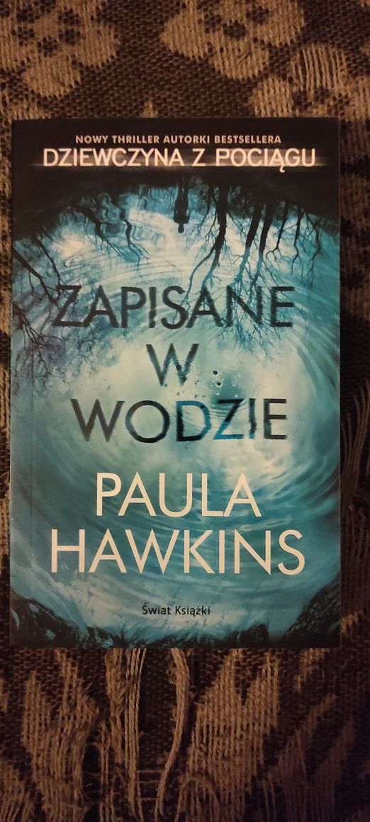 Zapisane w wodzie - Paula Hawkins