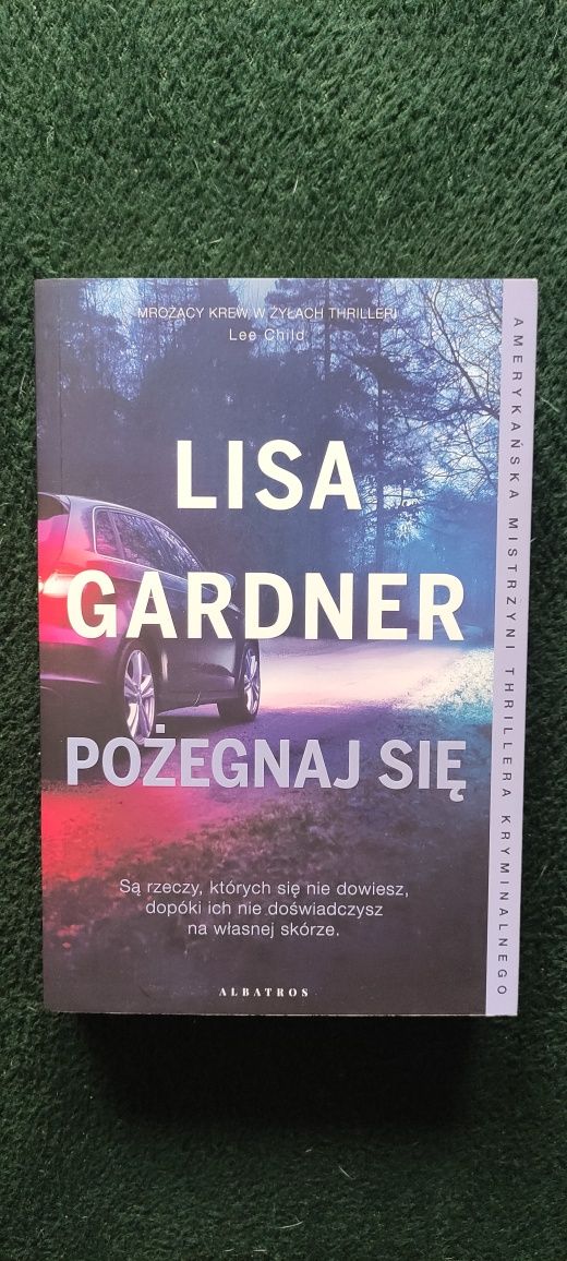 Lisa Gardner Pożegnaj się