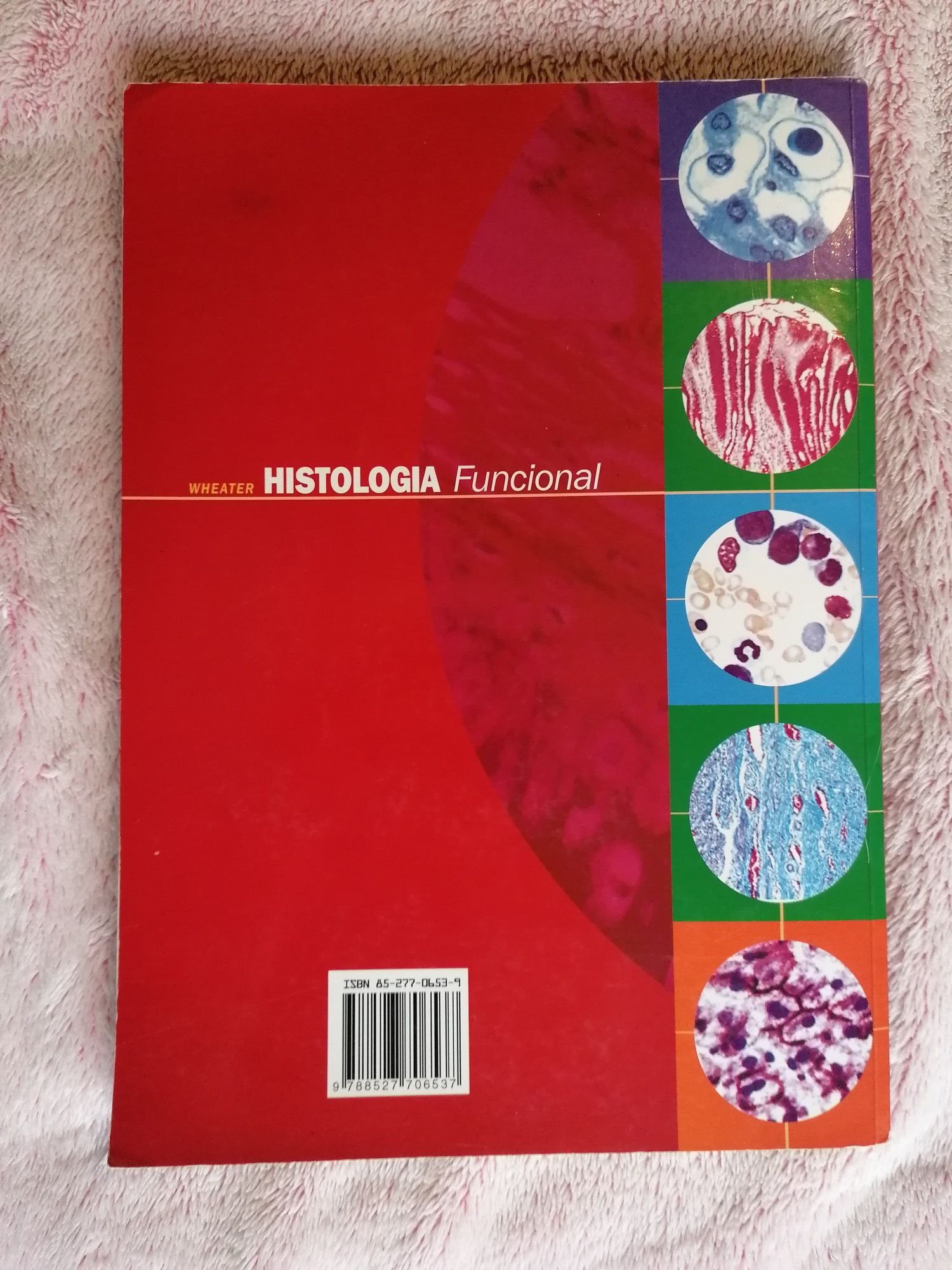 Livro de histologia Funcional - wheater. Atlas e texto