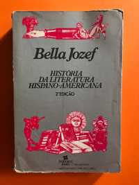 História da Literatura Hispano-Americana -  Bella Jozef