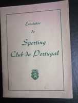 SPORTING Estatutos 1947 Presidente Mesa Dr. Adelino da Palma Carlos