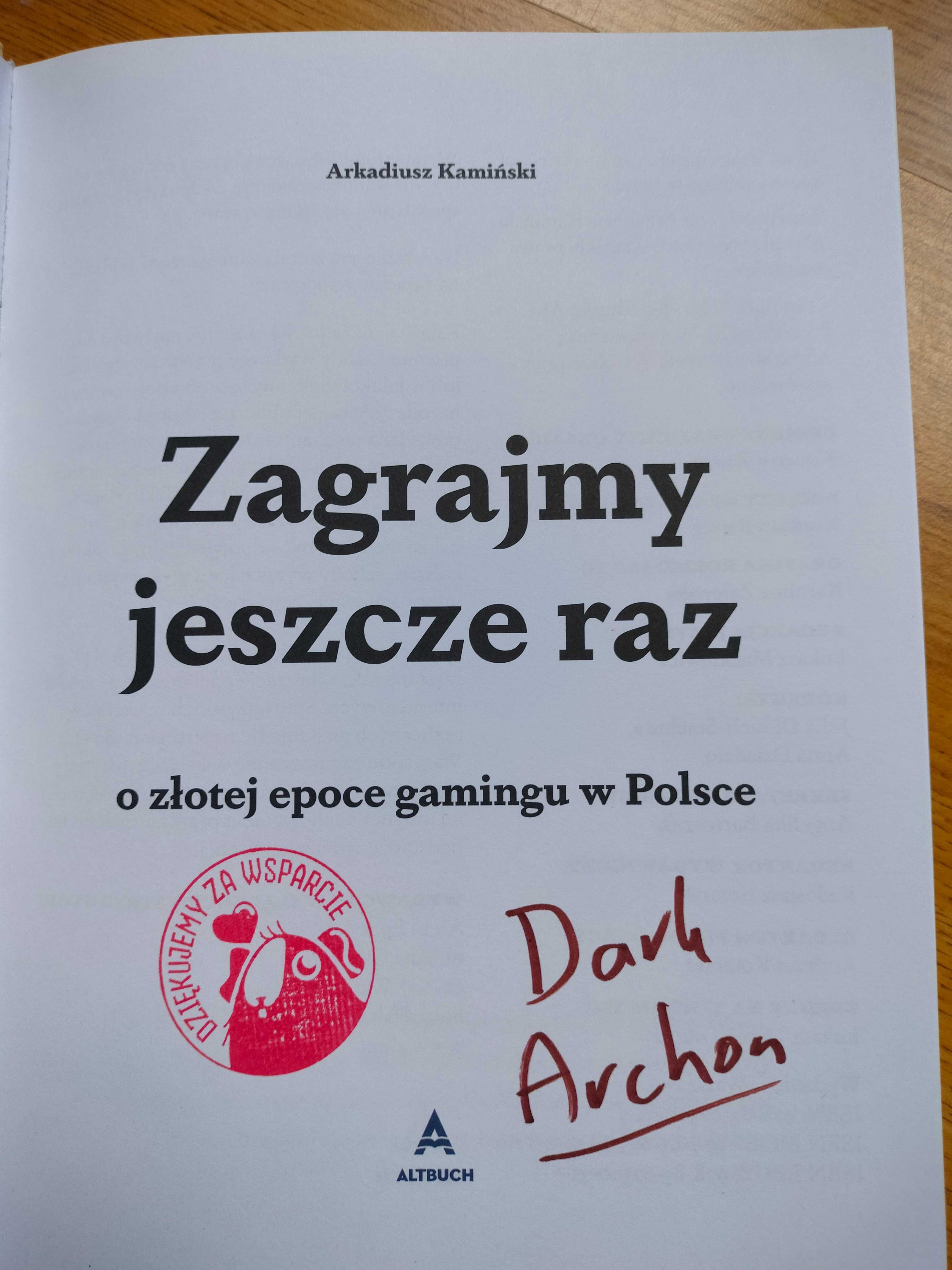 Zagrajmy jeszcze raz - Arkadiusz Kamiński