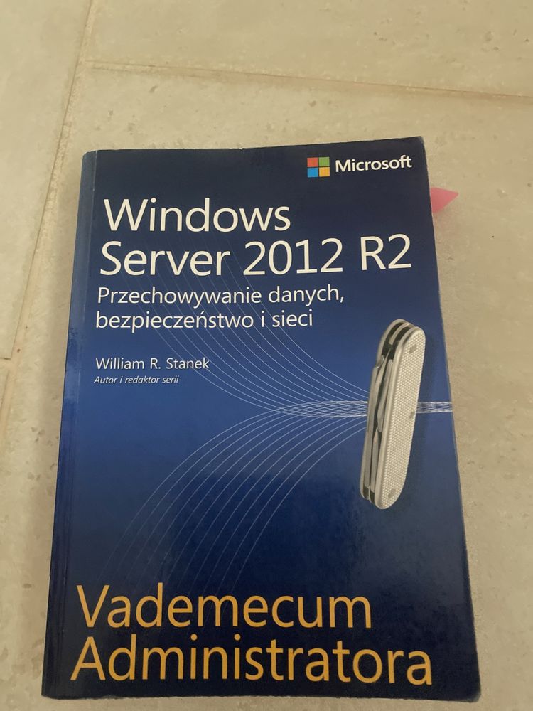 Windows server 2012  przechowywanie danych, bezpieczeństwo i sieci