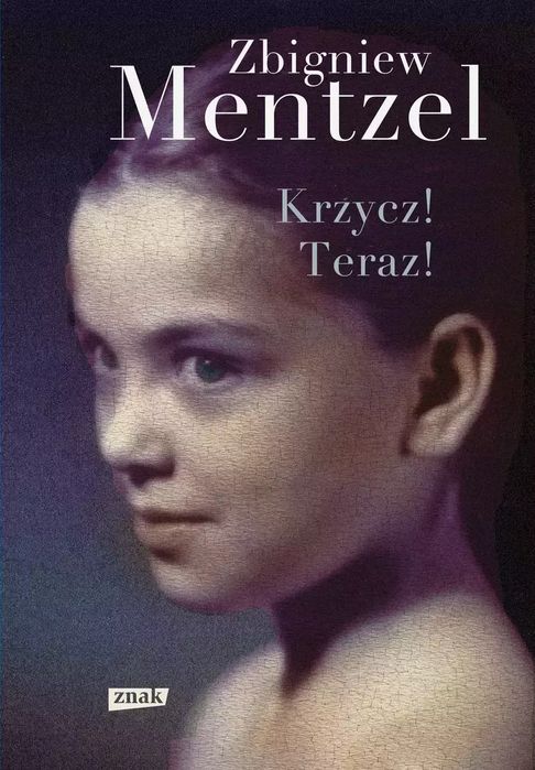 Krzycz! Teraz!. Znak