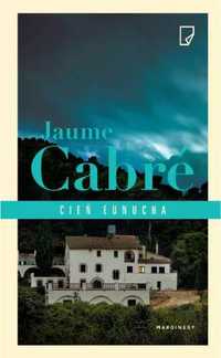 Cień eunucha - Jaume Cabr