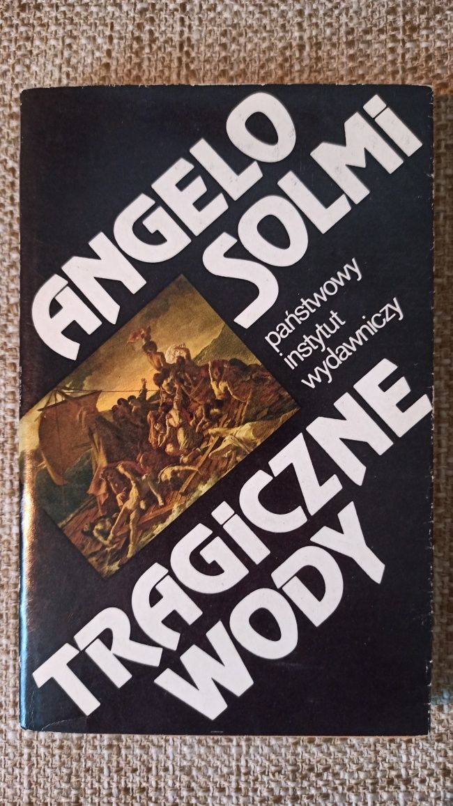 Tragiczne wody - Angelo Solmi