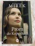 Krystyna Mirek Prom do Kopenhagi