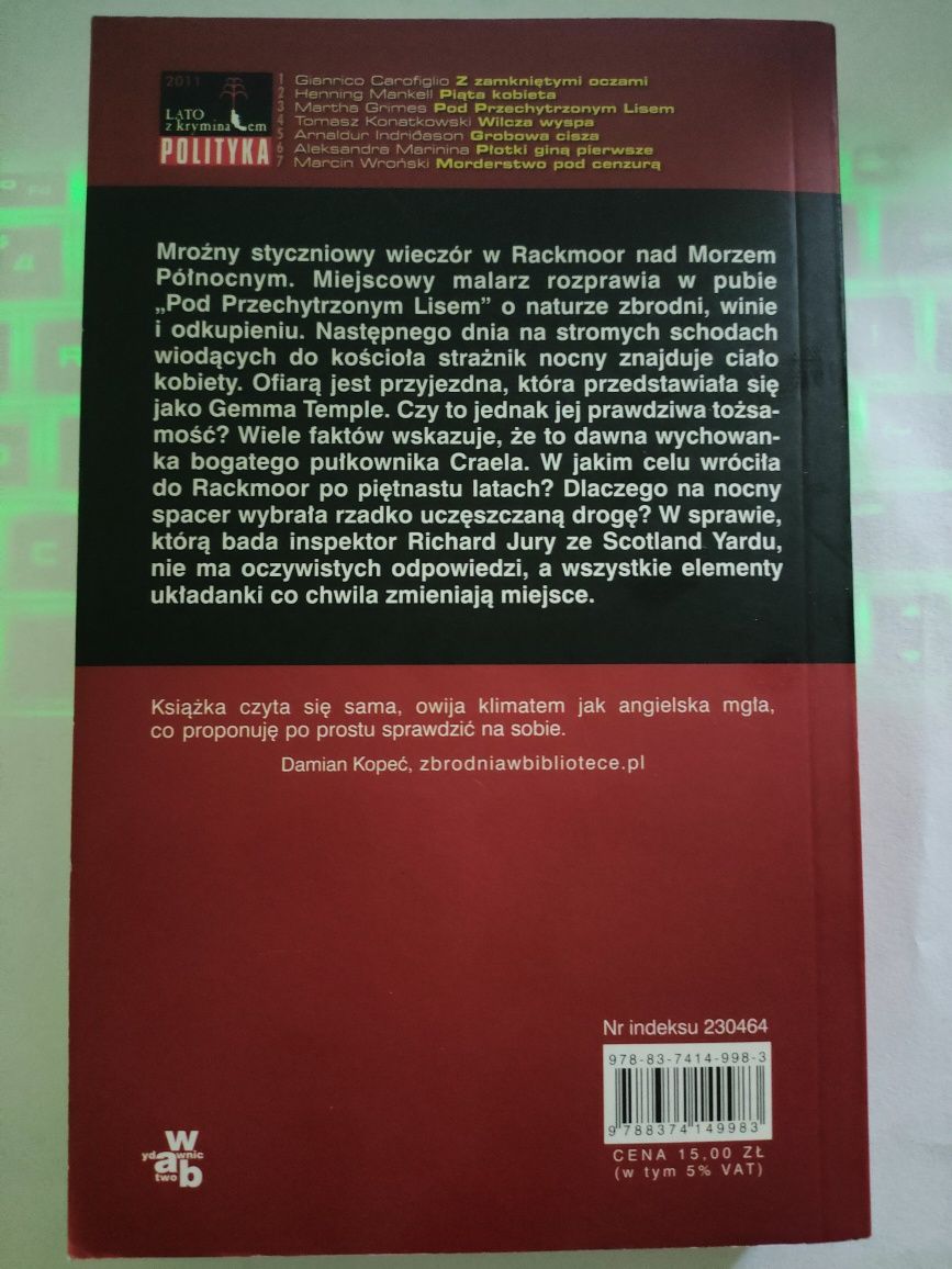 Pod przechytrzonym lisem Martha Grimes lato z kryminałem 2011