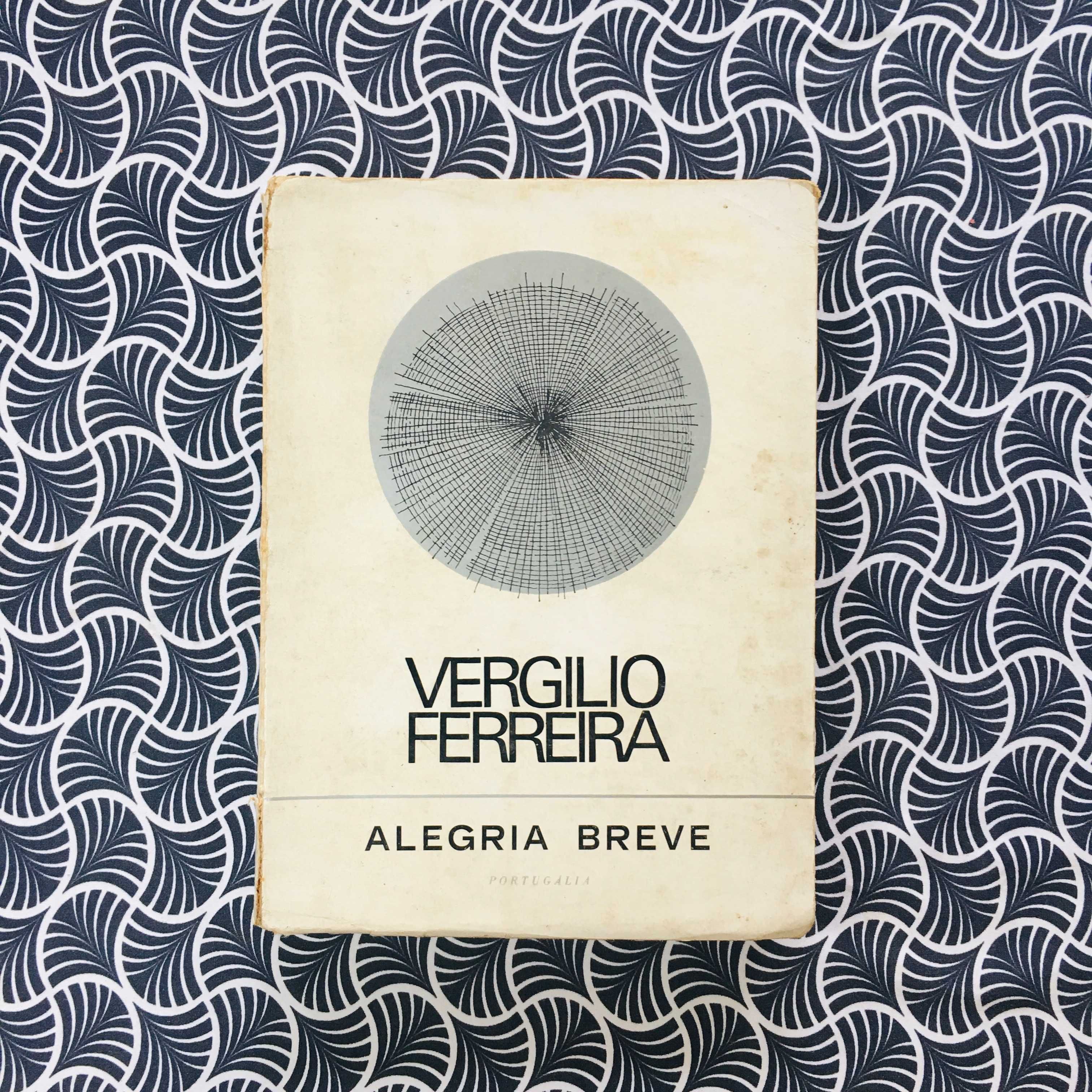 Alegria Breve - Vergílio Ferreira