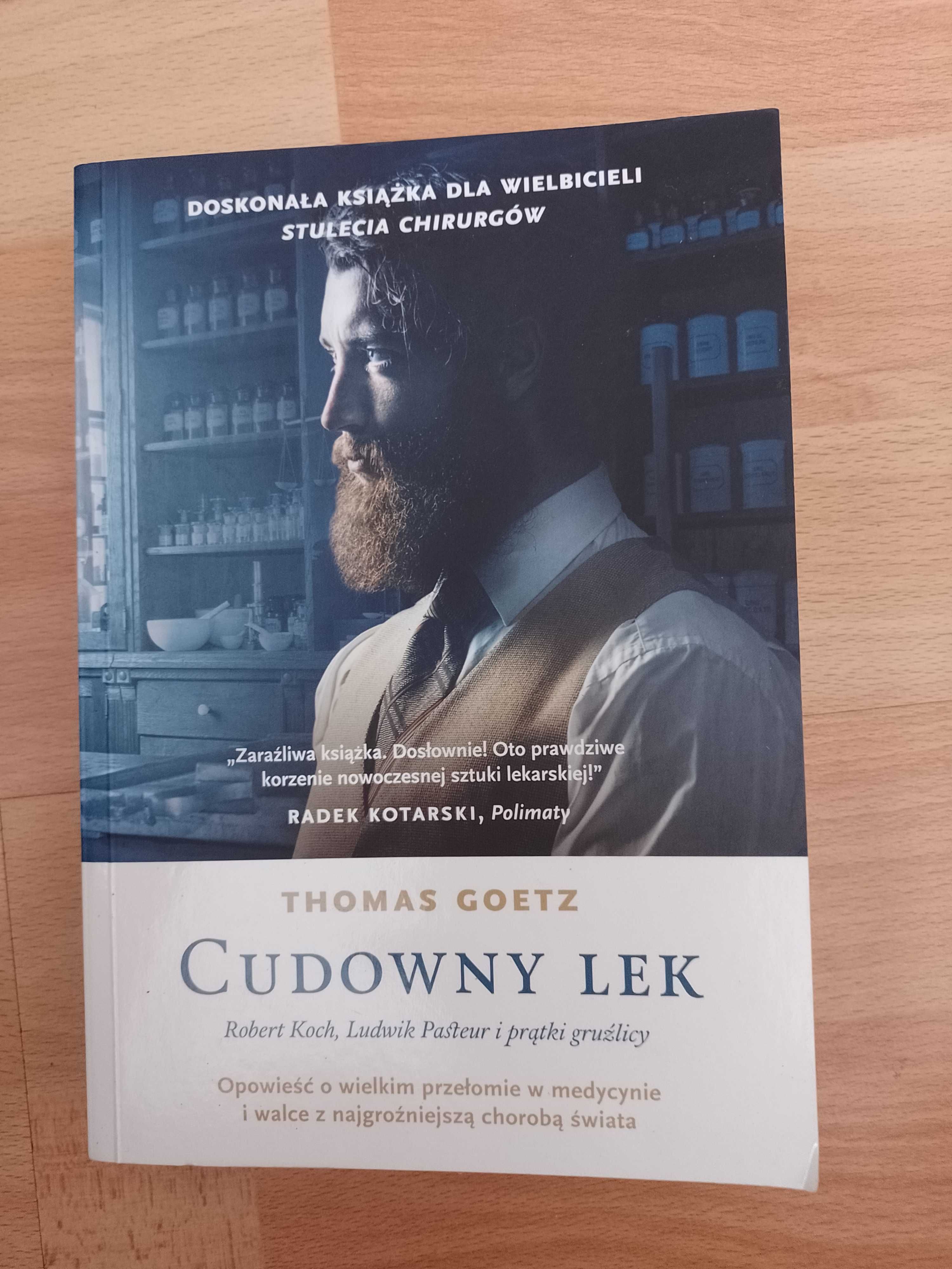 Thomas Goetz - Cudowny Lek