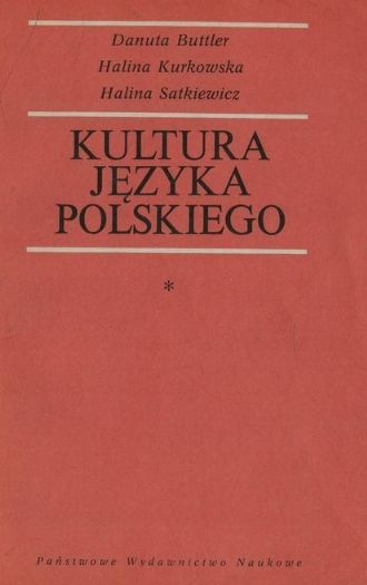 Kultura Języka Polskiego T.1 Danuta Buttler I Inni