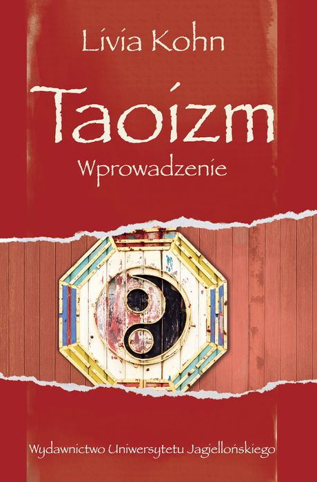 Taoizm. Wprowadzenie. Wydawnictwo Uniwersytetu Jagiellońskiego