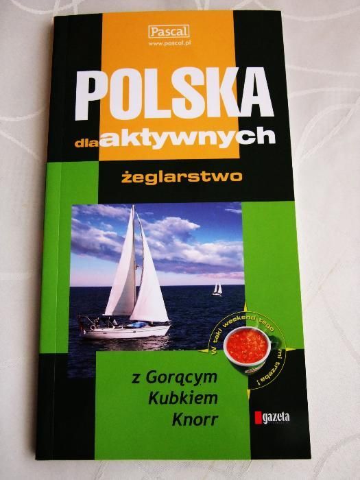 Polska dla aktywnych Zeglarstwo i Golf