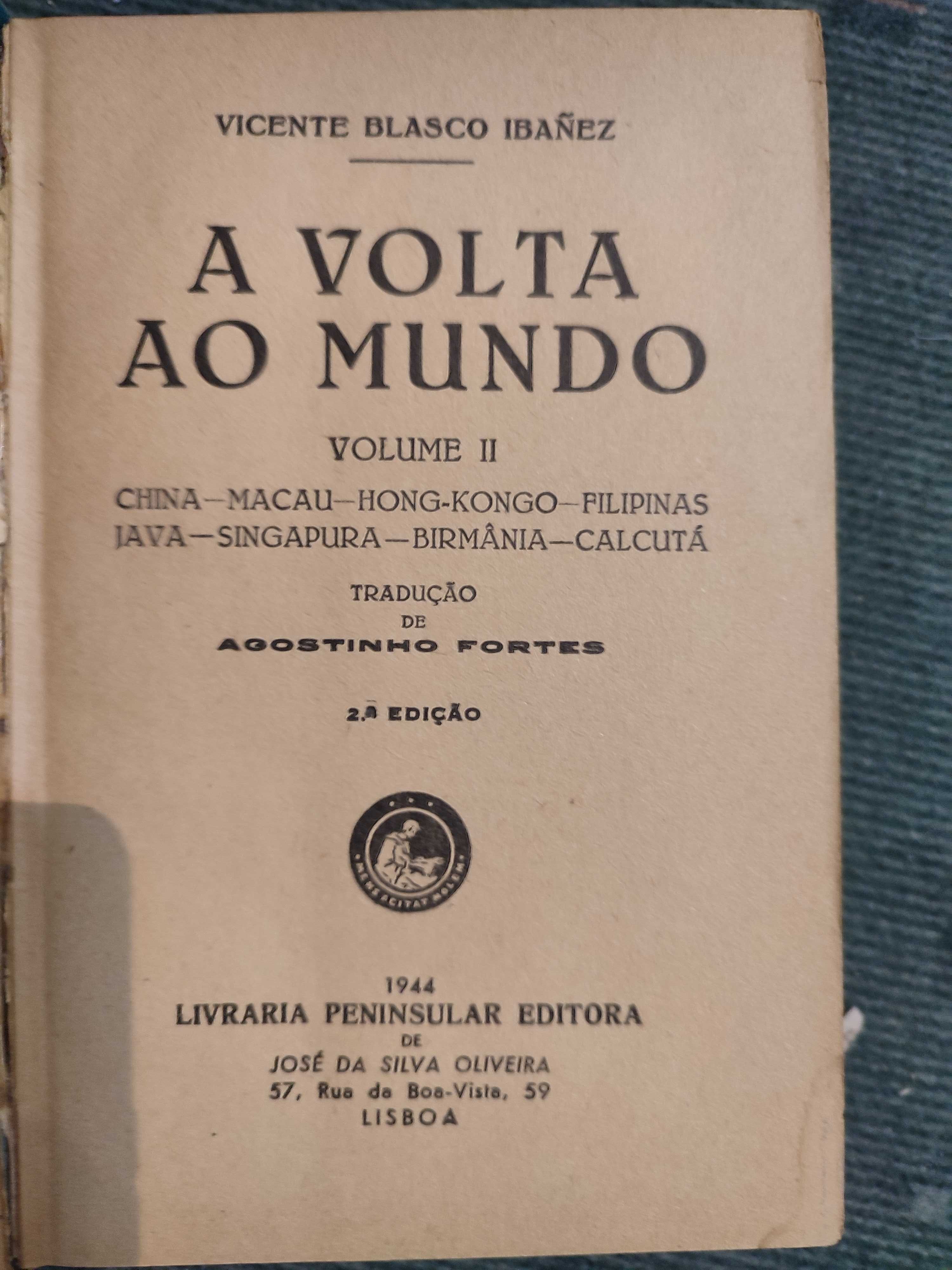 A Volta ao Mundo - V. Blasco Ibanez - 3 Volumes