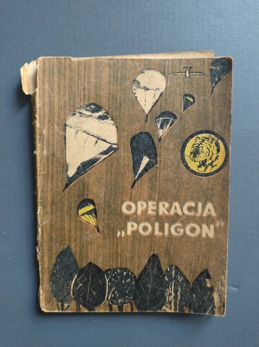 Operacja "Poligon" Michał Gardowski Żółty Tygrys 1966 wydanie pierwsze