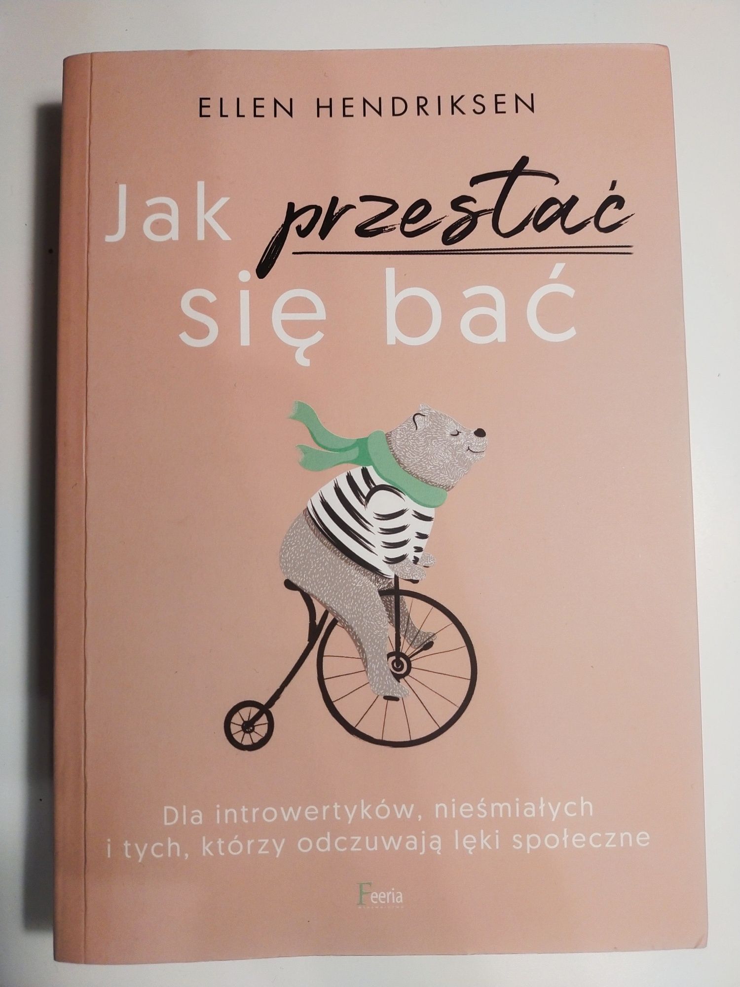 Książka “Jak przestać się bać„