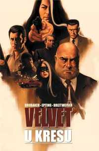 Velvet T.1 U kresu - Ed Brubaker, Steve Epting, Elizabeth Breitweiser