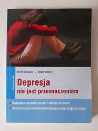 Depresja nie jest przeznaczeniem Bernd Neumann, Detlef Dietrich