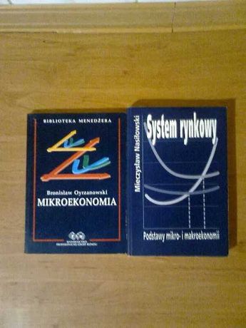 NAPISZ W B. Oyrzanowski - Mikroekonomia, M. Nasiłowski- System rynkowy