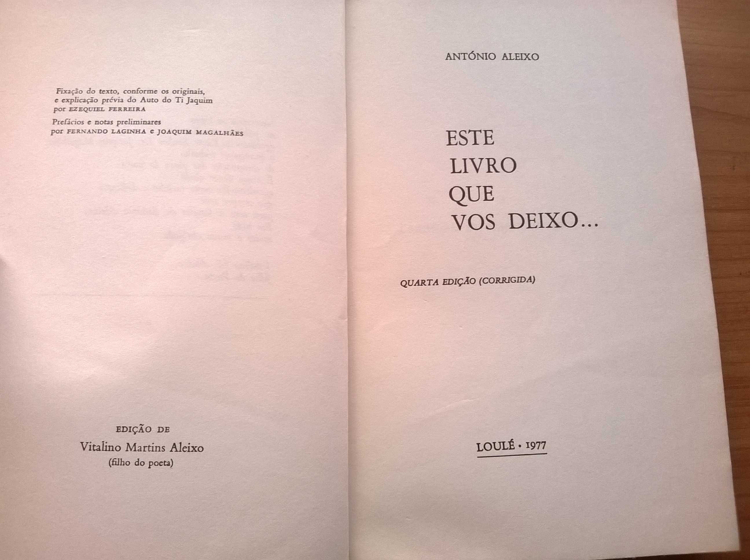 António Aleixo - 'Este Livro que vos Deixo'