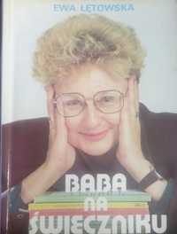 Ewa Łętowska – Baba na świeczniku. Stan bdb