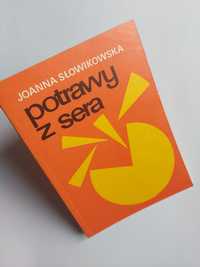 Potrawy z sera - Joanna Słowikowska
