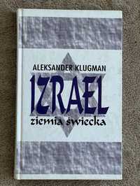 Książka " Izrael - ziemia świecka" Aleksander Klugman