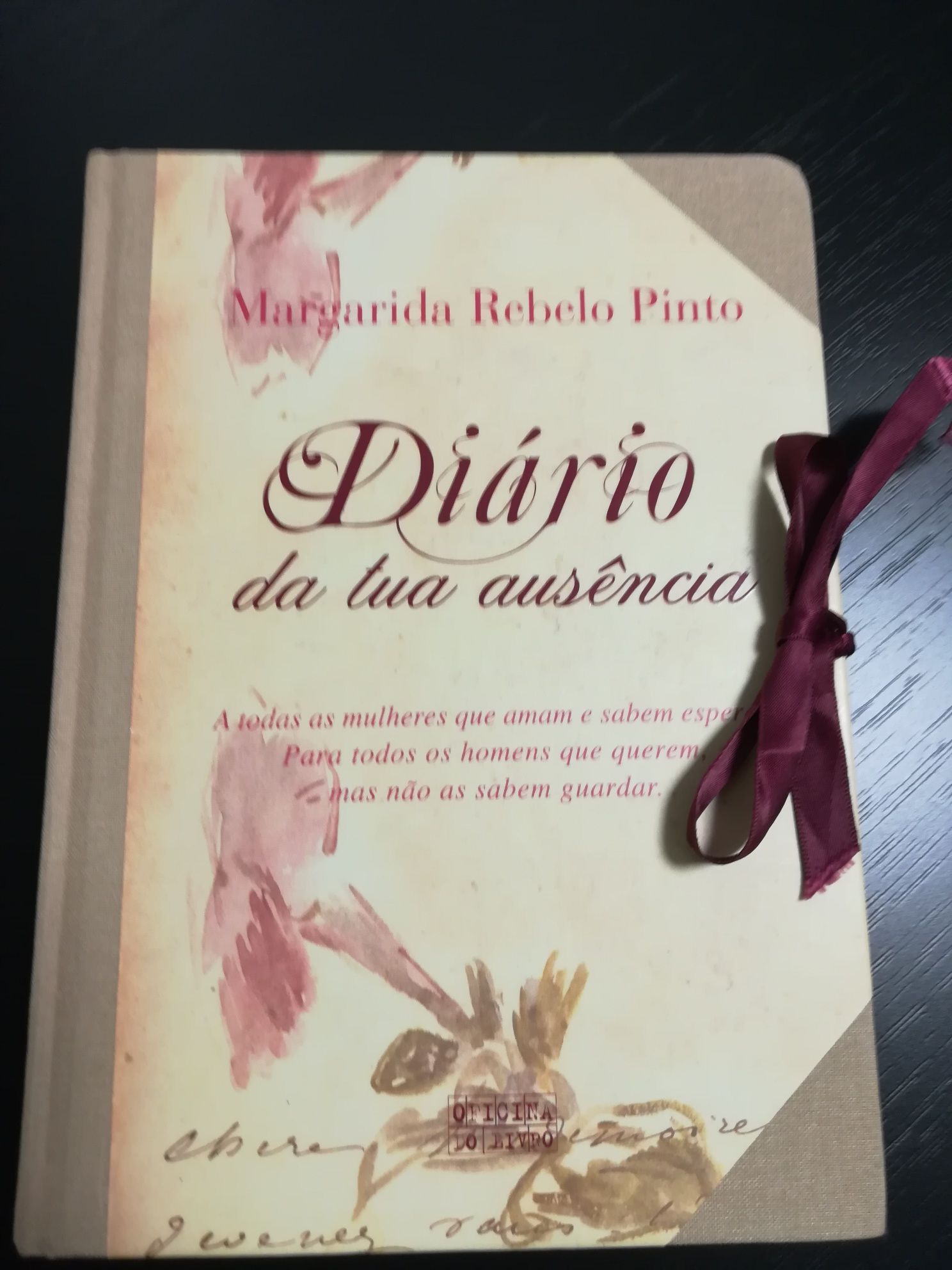 Diário da tua ausência de Margarida Rebelo Pinto
